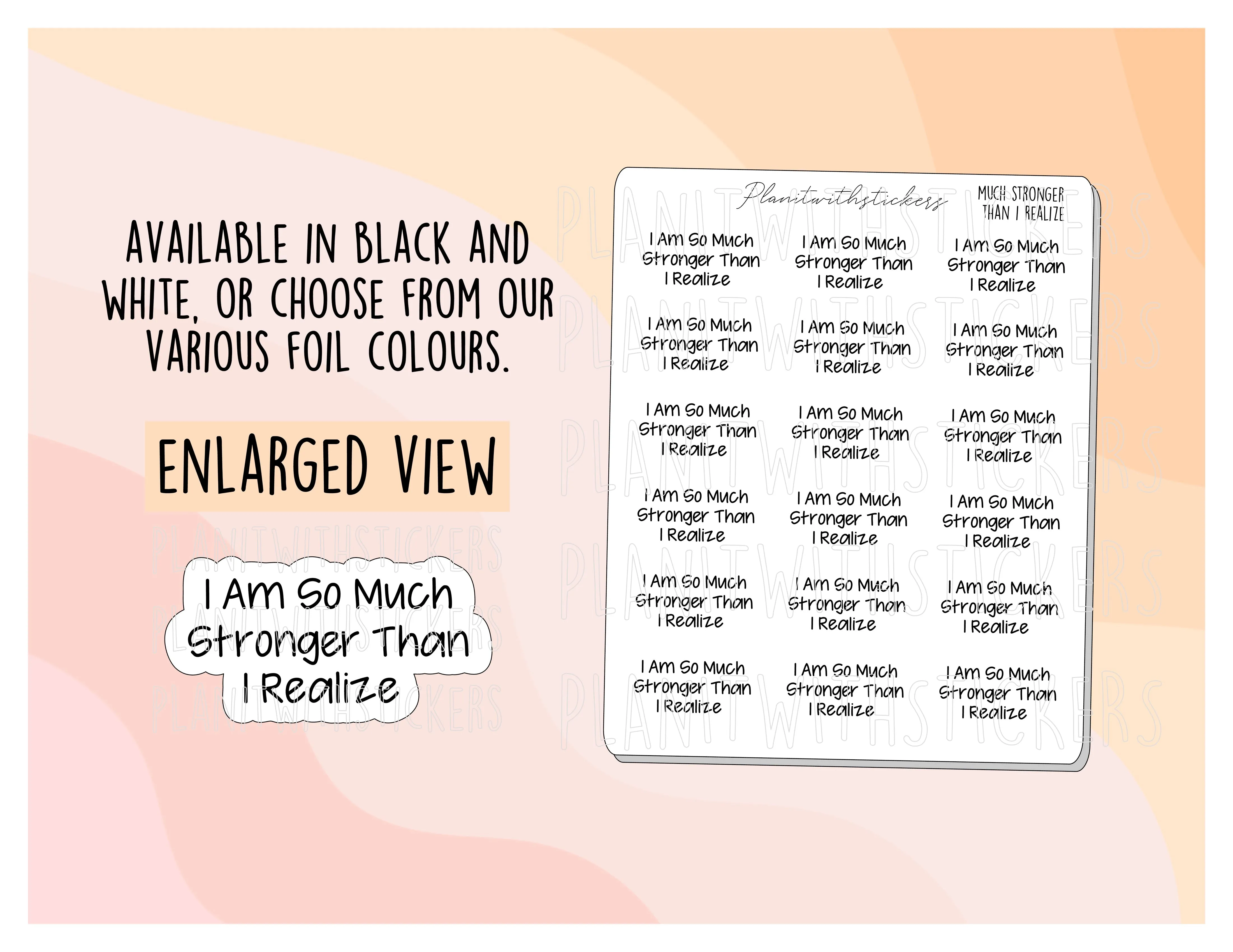"I Am So Much Stronger Than I Realize" Positive Affirmation Mental Health Stickers