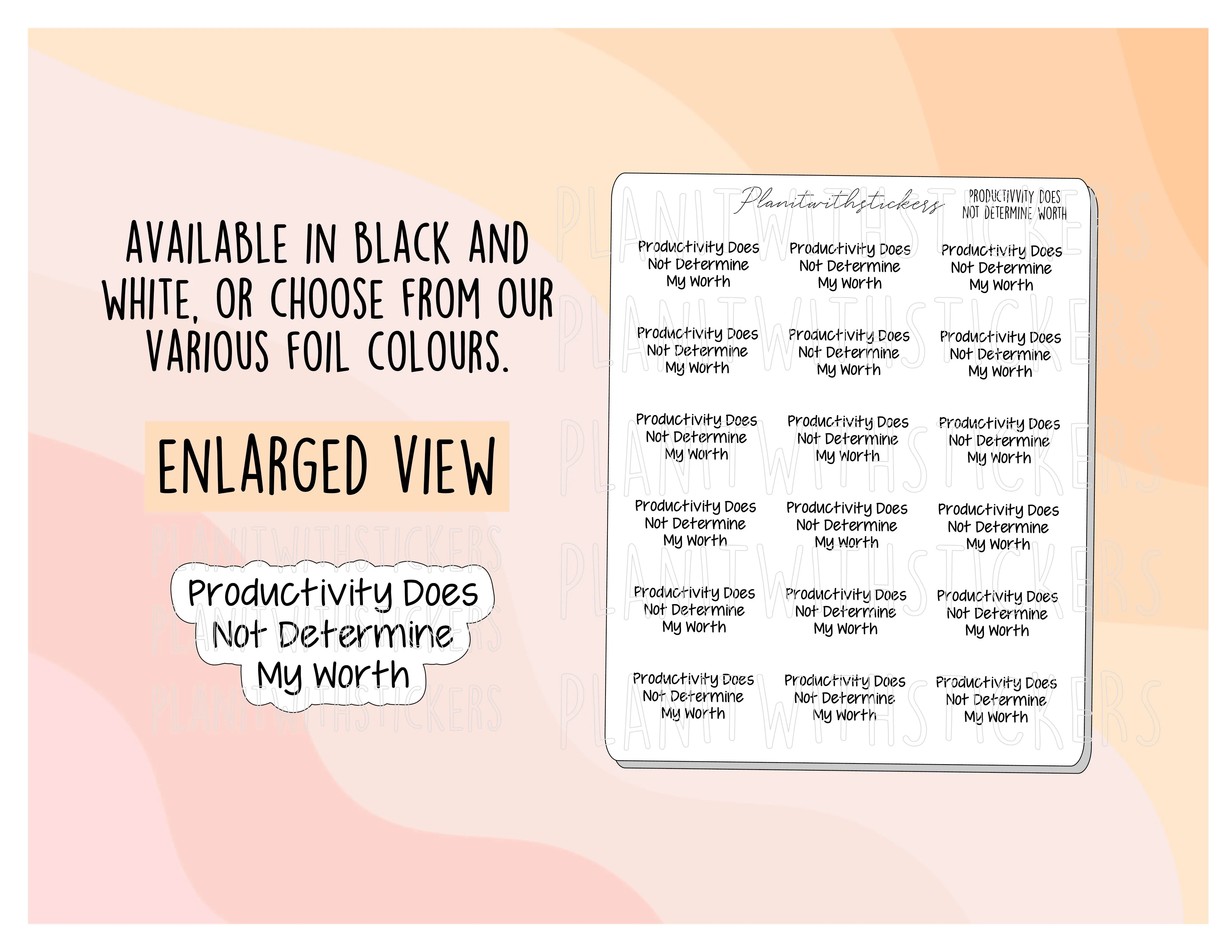 "Productivity Does Not Determine My Worth" Positive Affirmation Mental Health Stickers