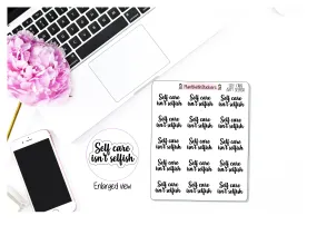 "Self Care Is Not Selfish" Self Care Stickers [3 COLORS]